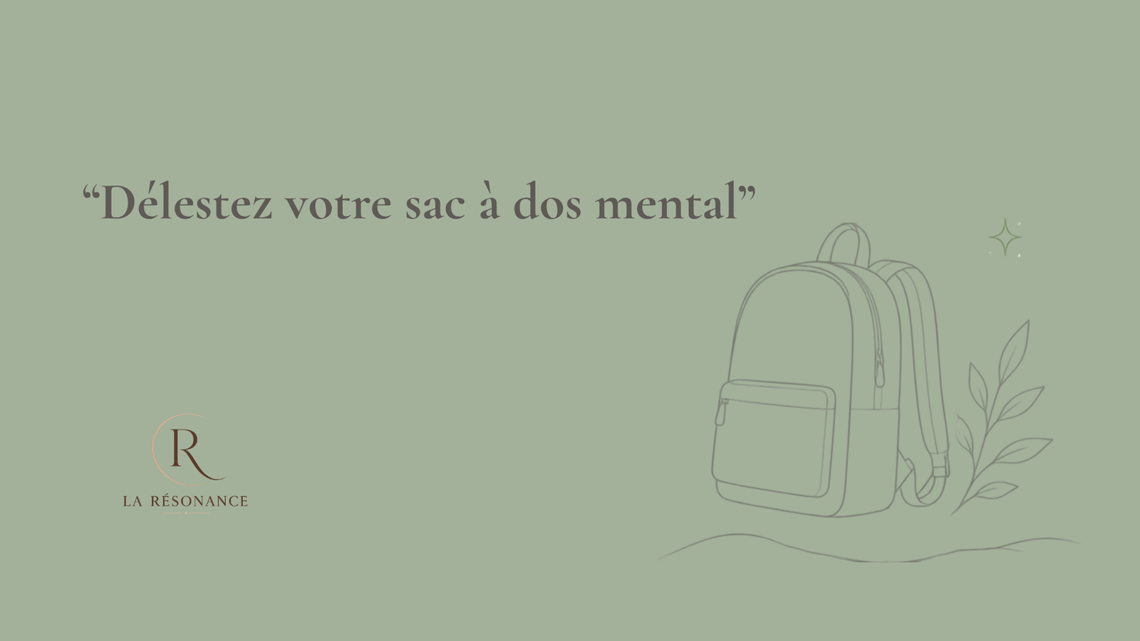 délaisser votre sac à dos mental hypnose